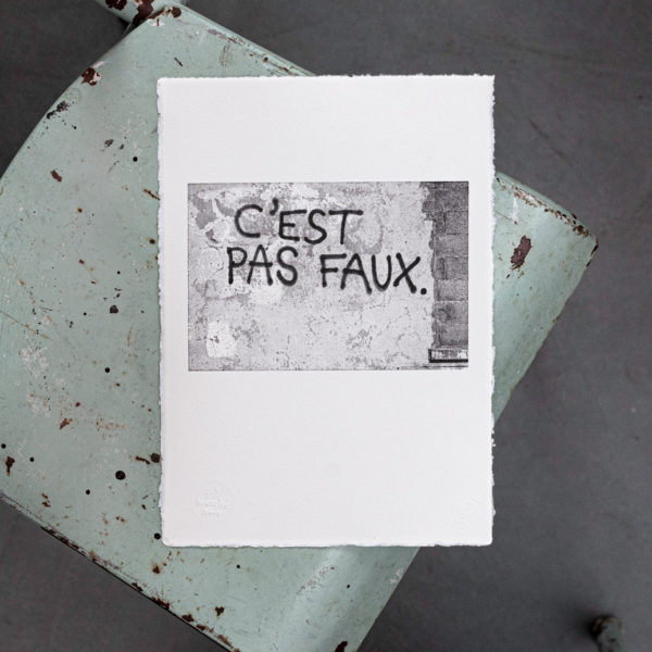 c'est pas faux - fake news - trump - complot - ironie - kaamelott - perceval - streetart - papier velin -bitmap - affichette letterpress - Super Marché noir